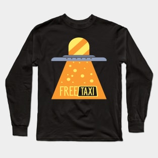 Free Taxi Ride Long Sleeve T-Shirt